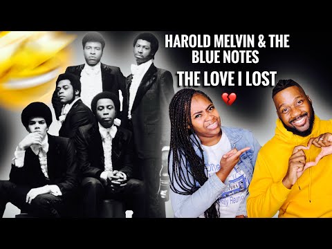 Our First Time Hearing | Harold Melvin & The Blue Notes “The Love I Lost 💔 | OMG Their Harmony 🤩