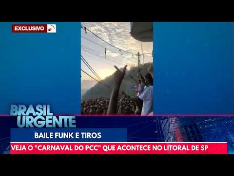 Carnaval do PCC em Santos tem baile funk e tiros para o alto | Brasil Urgente