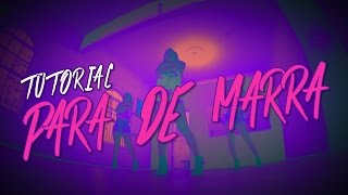 Lexa :: Para de Marra (Coreografia)