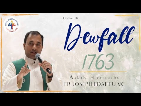 Dewfall 1763 - How to grow from virtue to virtue