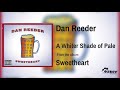 Dan Reeder - A Whiter Shade of Pale