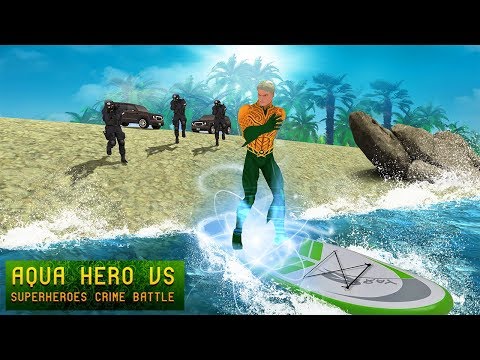 Aqua Hero VS Superheroes Crime Battle