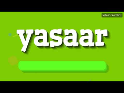 YASAAR - HOW TO PRONOUNCE IT!?