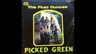 The Fluid Ounces - "When Something is Wrong with My Baby"