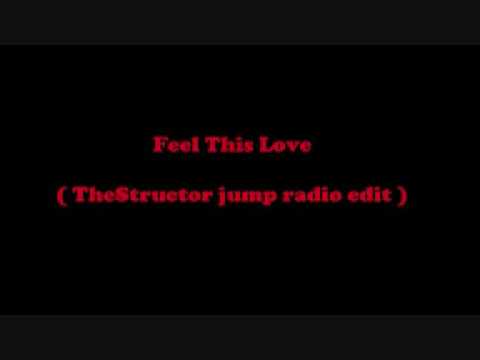 David Bas & Nick Sinckler - Feel This Love ( TheStructor jump radio edit )