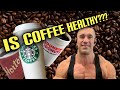 Is coffee Healthy?