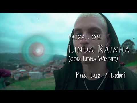 2. MC Renan R5 - Linda Rainha {com Libna Winnie} prod. Lodoni e Luz
