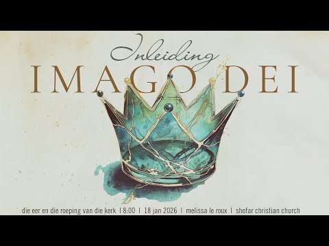 18 January 2026 - Melissa le Roux - Imago Dei: Introduction
