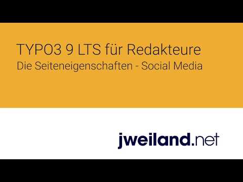TYPO3 9.5 für Redakteure - 07 Die Seiteneigenschaften: Social Media