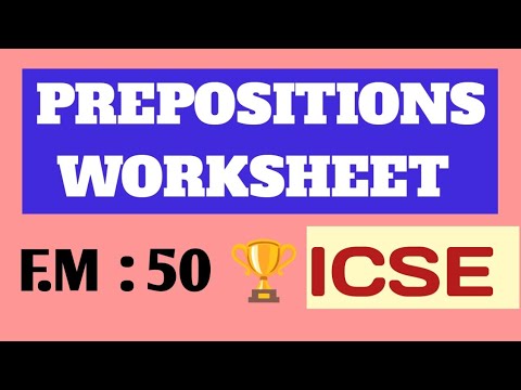 ICSE| PREPOSITIONS WORKSHEET| SOLVED| F.M . 50 🏆 COMMON MISTAKES CLARIFIED | ENGLISH LANGUAGE