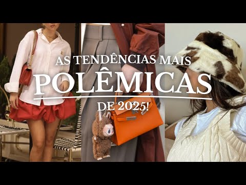 As TENDÊNCIAS mais POLÊMICAS de 2025! 😱 | Passaporte Fashionista