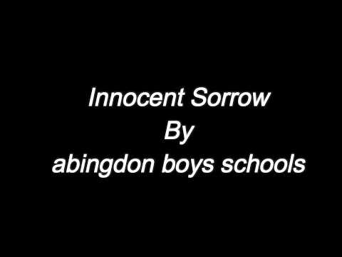 Innocent Sorrow By abingdon boys schools