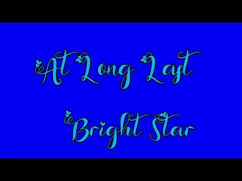 At Long Last - Bright Star (Instrumental)