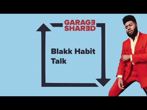 Khalid - Talk (Blakk Habit Bootleg)