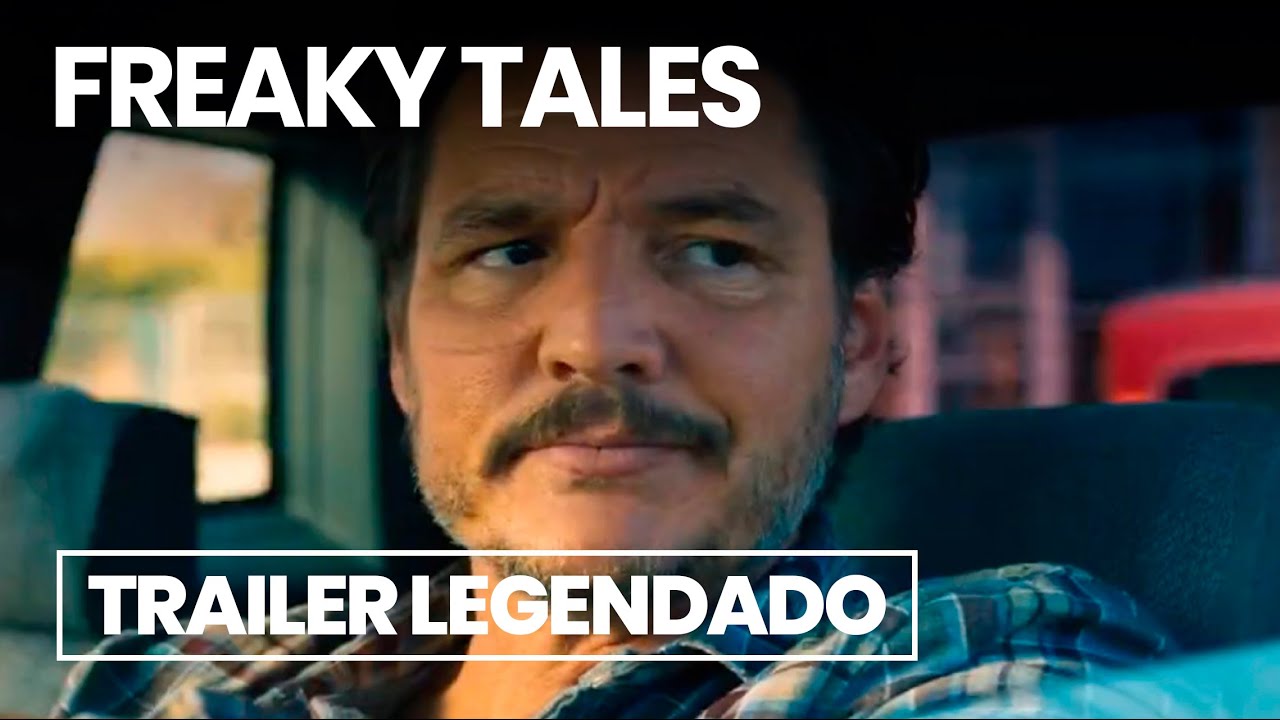 Trailer oficial de Freaky Tales