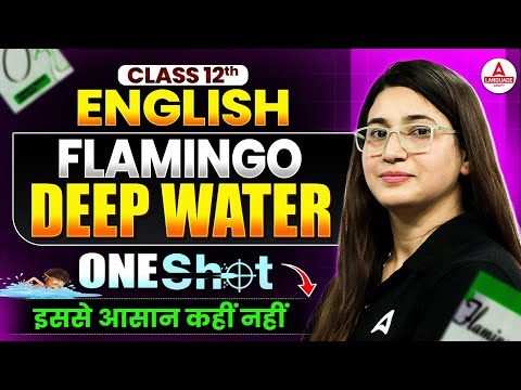 Class 12 English Flamingo Book Deep Water Chapter 3 in One Shot | for Board Exam 2026