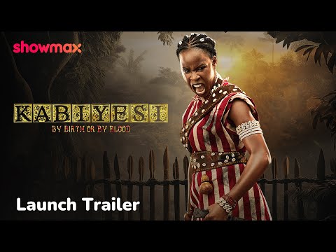 Kabiyesi | Launch Trailer | Showmax