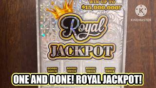 ONE AND DONE! ROYAL JACKPOT! CA Scratchers