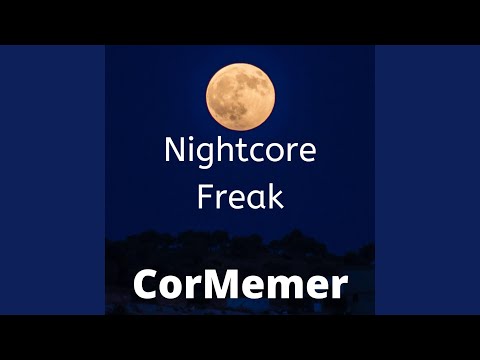 Nightcore Freak