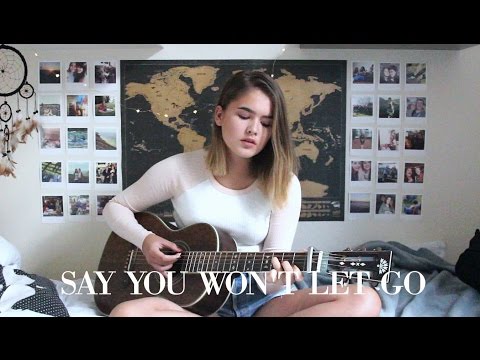 Say You Won't Let Go - James Arthur / Cover by Jodie Mellor