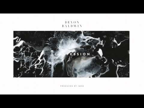 Devon Baldwin - Confession