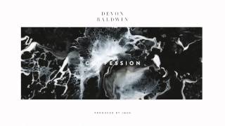 Devon Baldwin - Confession