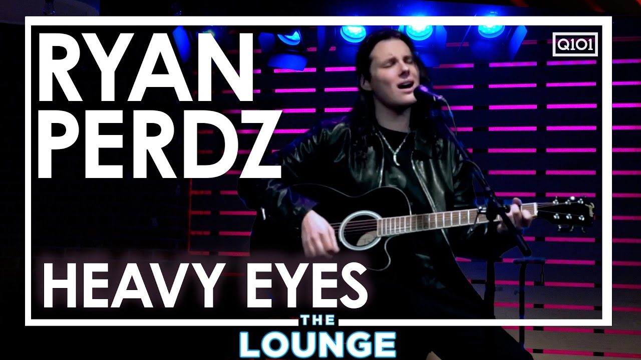 Ryan Perdz - Heavy Eyes (Live In The Lounge)