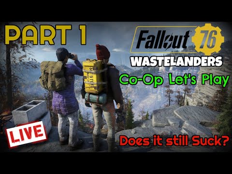 Fallout 76 Wastelanders - Co-Op Let's Play - Part 1