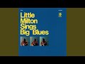 Hard Luck Blues - Little Milton - Topic Hard Luck Blues