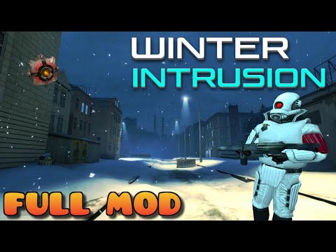 HALF LIFE 2 WINTER INTRUSION | Full Mod Walkthrough | No Commentary