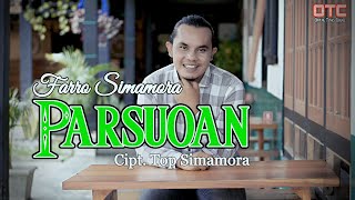 Download lagu Parsuoan || Farro Simamora || Cipt. Top Simamora || Lagu Tapsel Madina 2022 mp3 Download lagu Parsuoan || Farro Simamora || Cipt. Top Simamora || Lagu Tapsel Madina 2022 mp3