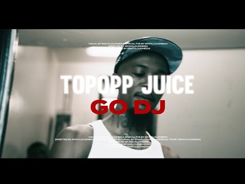 TopOpp Juice - “ On Go “ (GO DJ) OPPMIX