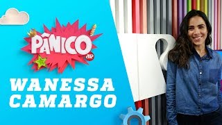 Wanessa Camargo – Pânico – 12/12/18