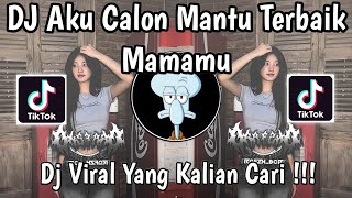 Download lagu DJ AKU CALON MANTU TERBAIK MAMAMU | DJ CALON MANTU IDAMAN VIRAL TIKTOK TERBARU 2025 ! mp3 Download lagu DJ AKU CALON MANTU TERBAIK MAMAMU | DJ CALON MANTU IDAMAN VIRAL TIKTOK TERBARU 2025 ! mp3