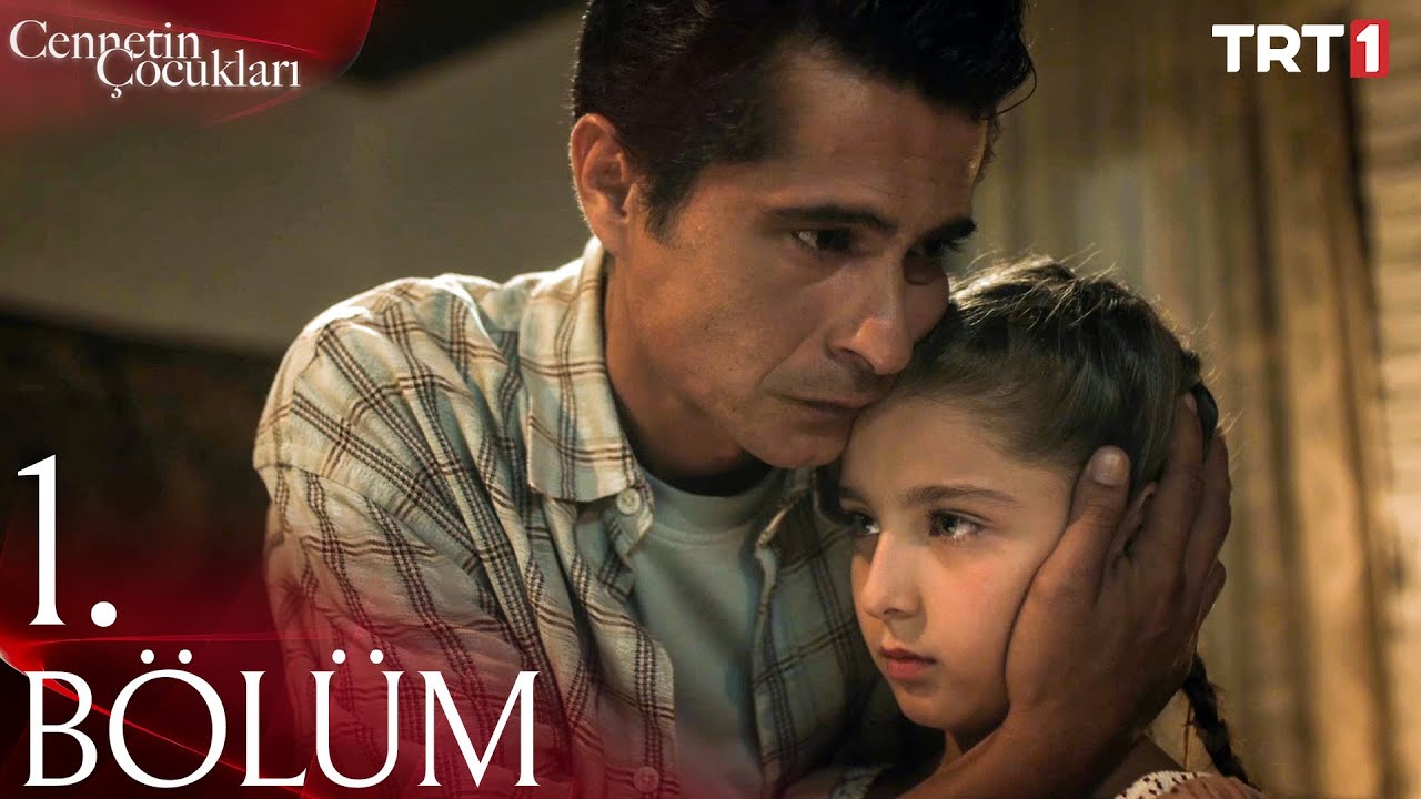Cennetin Çocukları 1. Bölüm ‪ Full İzle