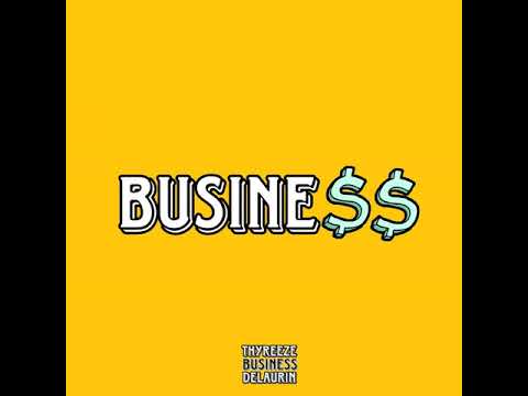 THYREEZE/CYYRO feat DeLaurin - Business [2019]