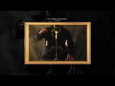 10. Xaga - Corra ou Morra