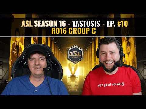 [ENG] AfreecaTV StarLeague(ASL) S16 Ro.16 Group C (Tastosis)