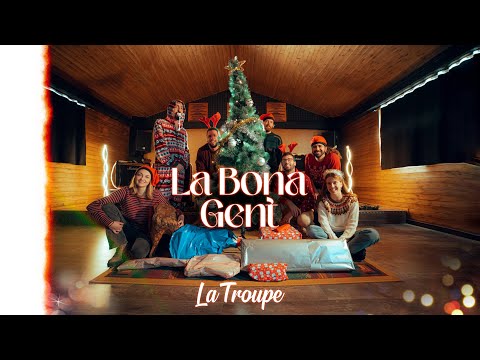 La Bona Gent - La Troupe