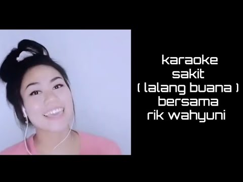 karaoke lagu sakit lalang buana feat tri puspa no vocal cowok