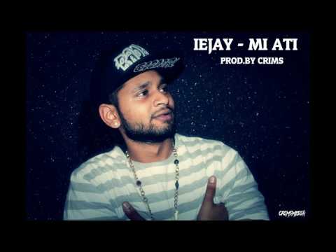 IEJAY - MI ATI (PROD.BY CRIMS)