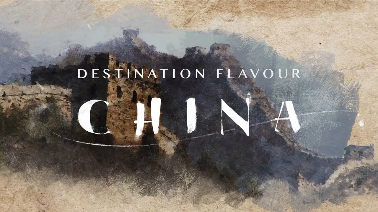 Destination Flavour China | Sneak Peek