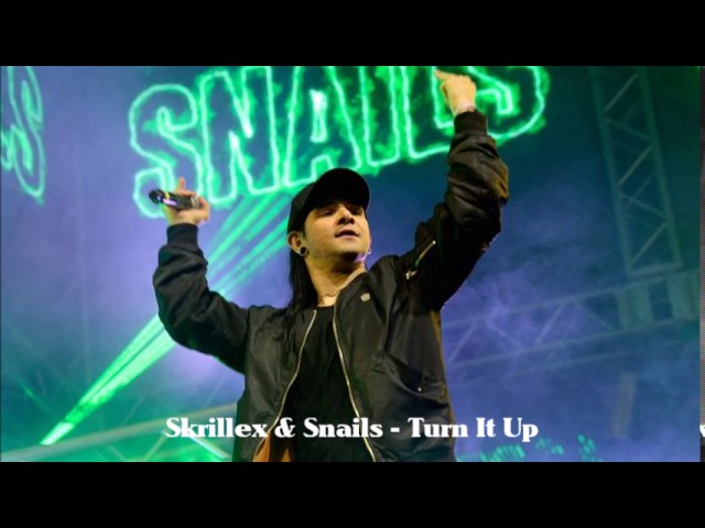 Skrillex & Snails – Skrails (Turn It Up) (Remix Stems)