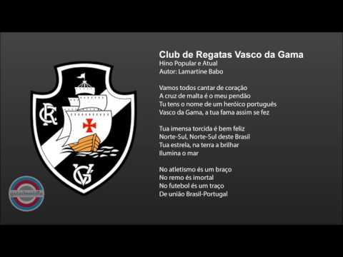 Hino do Vasco da Gama ( Hino Popular e Atual )
