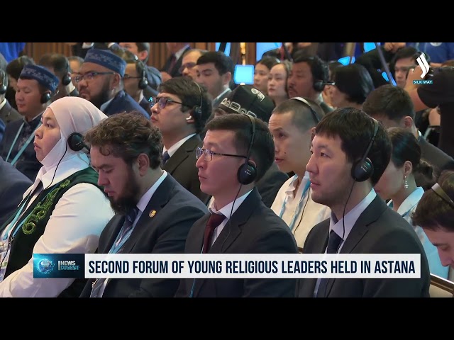 Second Forum of Young Religious Leaders Held in Astana
