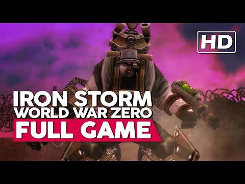 Iron Storm: World War Zero | Full Gameplay Walkthrough (Xbox 360 HD) No Commentary