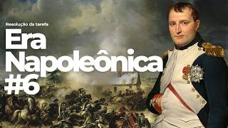 Era Napoleônica - Exercício 6 - Resolução da Tarefa