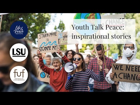 Youth Talk Peace: inspirational stories