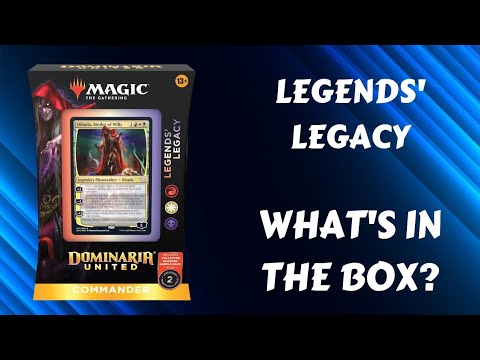 Legends Legacy | Magic the Gathering Dominaria United Commander precon unboxing