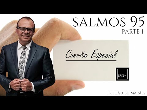 Palavra das 15h - SALMOS 95 | O Convite Especial - 14.11.2022
